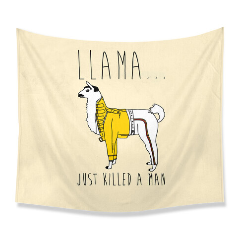 Llama Just Killed A Man Parody Tapestry