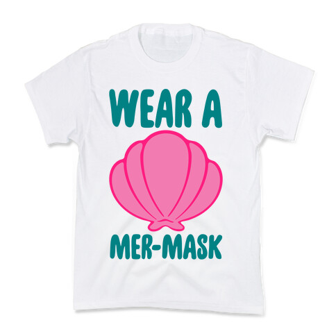 Wear A Mer-Mask Kids T-Shirt