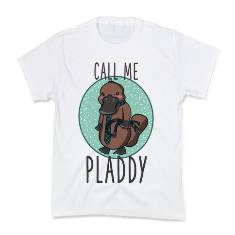 Call Me Pladdy Kids T-Shirt