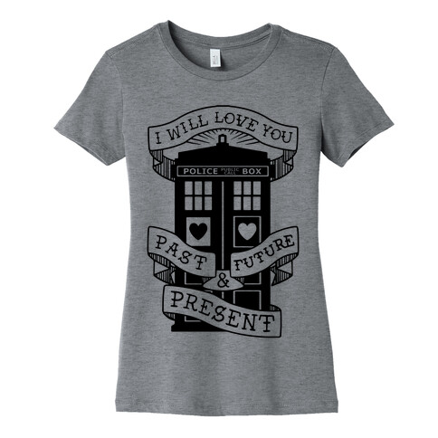Doctor Who Love Past Future Present Womens T-Shirt