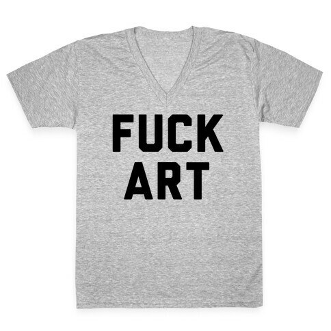 F*** art V-Neck Tee Shirt
