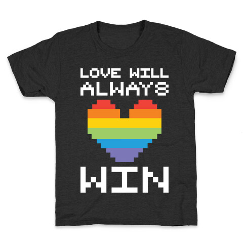 Love Will Always Win Pixel Heart Kids T-Shirt
