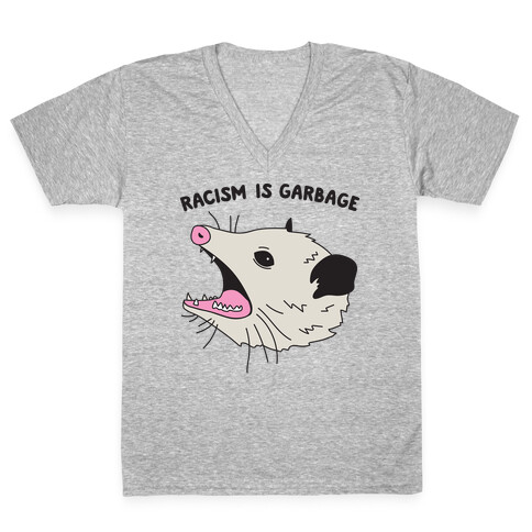 Racism Is Garbage Possum V-Neck Tee Shirt