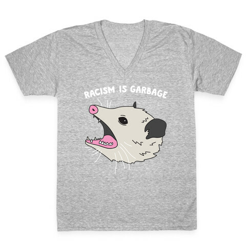 Racism Is Garbage Possum V-Neck Tee Shirt