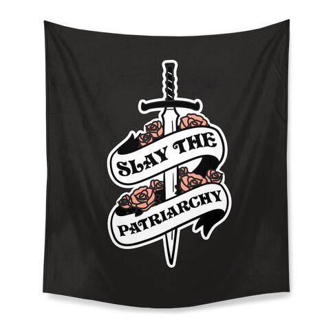 Slay The Patriarchy Tapestry