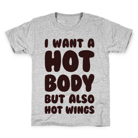 Hot Body Kids T-Shirt