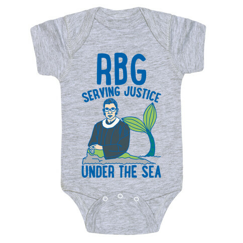 RBG Serving Justice Under The Sea Baby One-Piece
