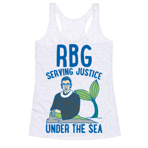 RBG Serving Justice Under The Sea Racerback Tank Top