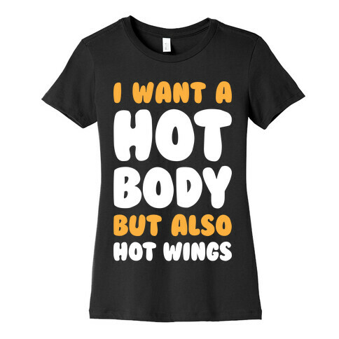 Hot Body Womens T-Shirt