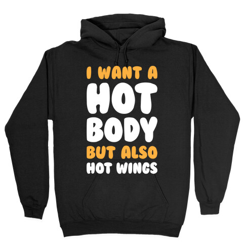 Hot Body Hooded Sweatshirt