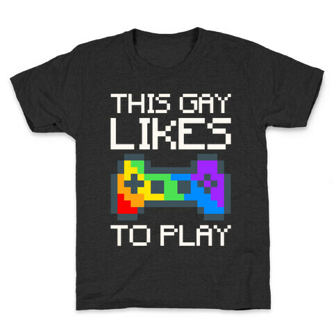 This Gay Likes To Play White Print Kids T-Shirt