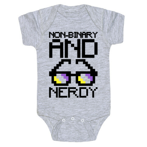 Non-Binary And Nerdy  Baby One-Piece