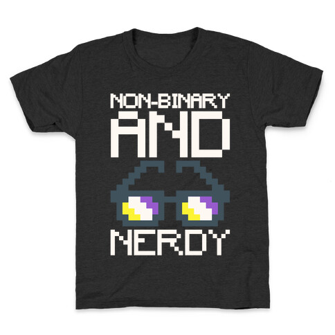 Non-Binary And Nerdy White Print Kids T-Shirt