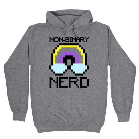 Non-Binary Nerd  Hooded Sweatshirt