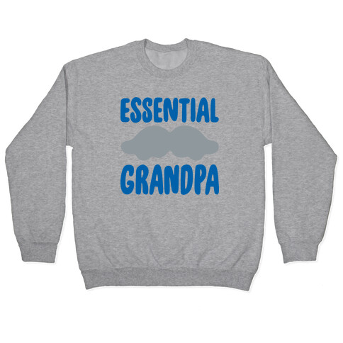 Essential Grandpa  Pullover