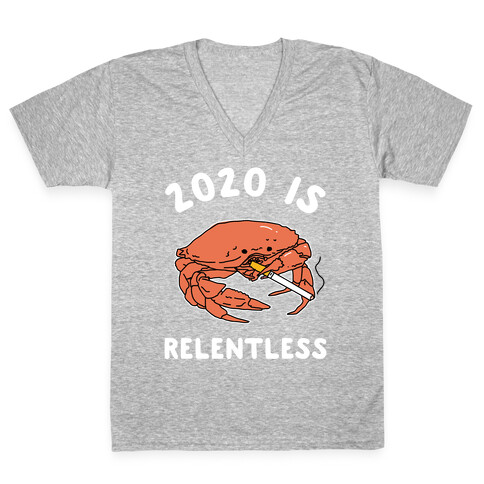 2020 is Relentless Smoking Crab V-Neck Tee Shirt