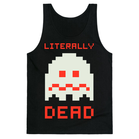  Literally Dead Pixel Ghost Tank Top