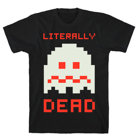  Literally Dead Pixel Ghost T-Shirt