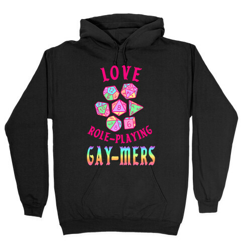Love Role-Playing Gay-Mers Hooded Sweatshirt