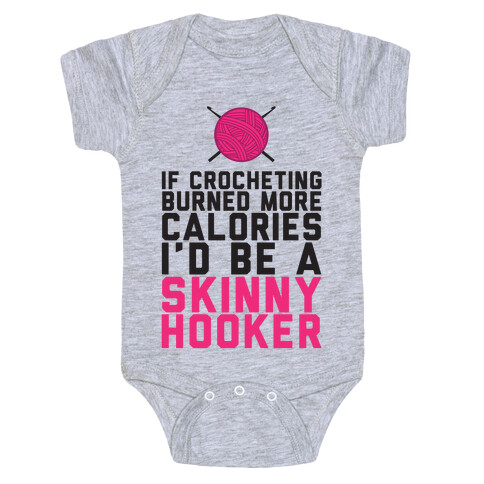 If Crocheting Burned More Calories Baby One-Piece