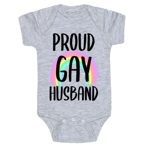 Proud Gay Husband Baby One-Piece