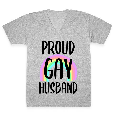 Proud Gay Husband V-Neck Tee Shirt