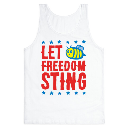 Let Freedom Sting Tank Top