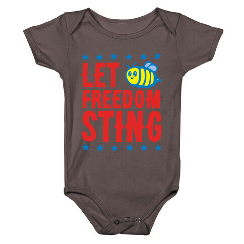 Let Freedom Sting White Print Baby One-Piece