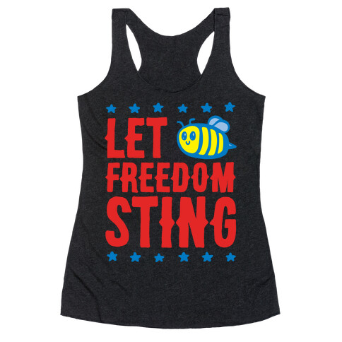 Let Freedom Sting White Print Racerback Tank Top