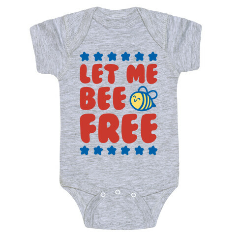 Let Me Be Free Baby One-Piece