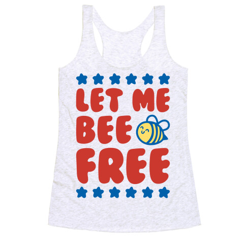 Let Me Be Free Racerback Tank Top