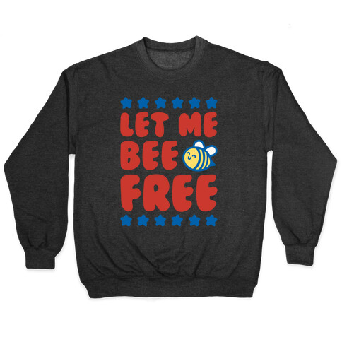 Let Me Be Free White Print Pullover