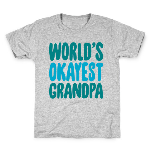 World's Okayest Grandpa Kids T-Shirt