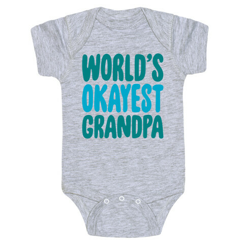 World's Okayest Grandpa Baby One-Piece