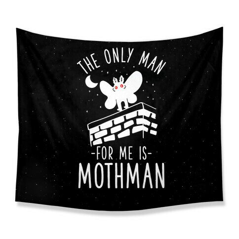 The Only Man for Me is Mothman Tapestry