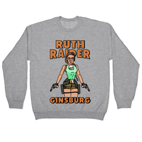 Ruth Raider Ginsburg Parody Pullover