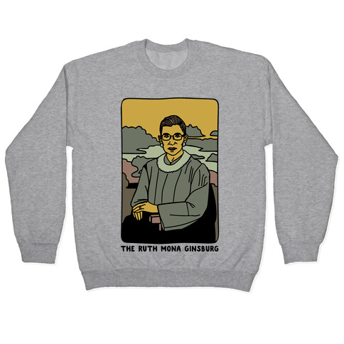 The Ruth Mona Ginsburg Pullover