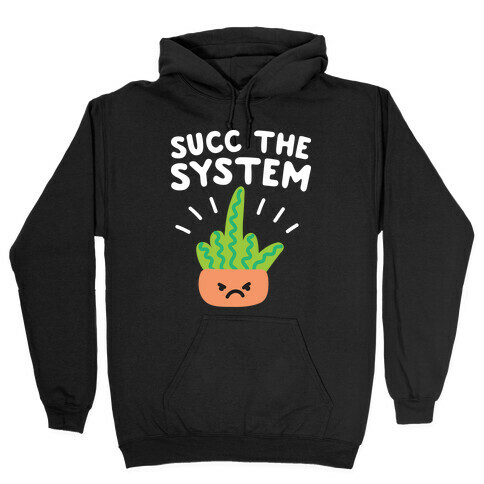 Succ The System Hooded Sweatshirt