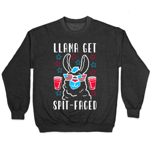 Llama Get Spit-Faced Pullover