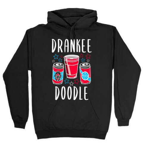 Drankee Doodle Hooded Sweatshirt