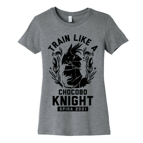 Train like a Chocobo Knight Womens T-Shirt