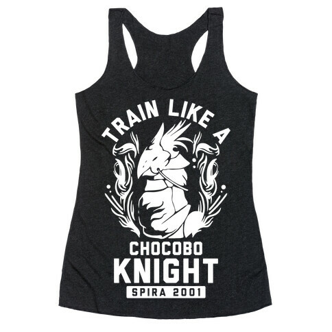 Train like a Chocobo Knight Racerback Tank Top