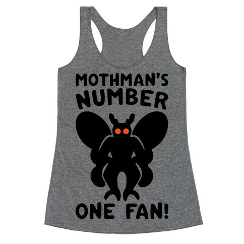 Mothman's Number One Fan Racerback Tank Top