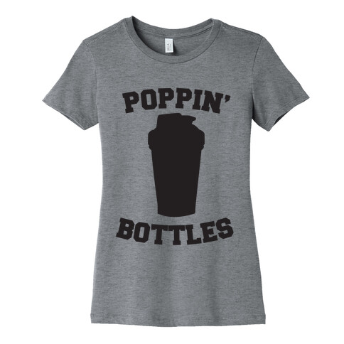 Poppin' Bottles Womens T-Shirt