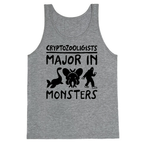 Cryptozoologists Major In Monsters Tank Top