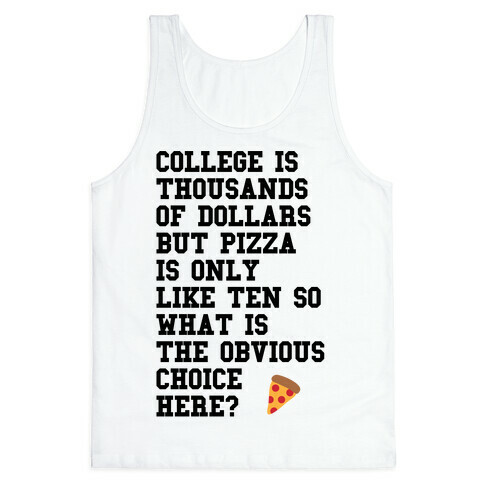 College Vs Pizza Tank Top