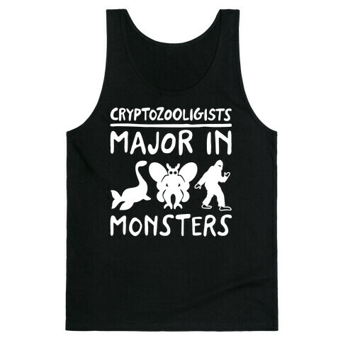 Cryptozoologists Major In Monsters White Print Tank Top