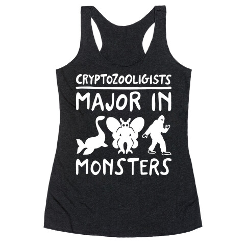 Cryptozoologists Major In Monsters White Print Racerback Tank Top