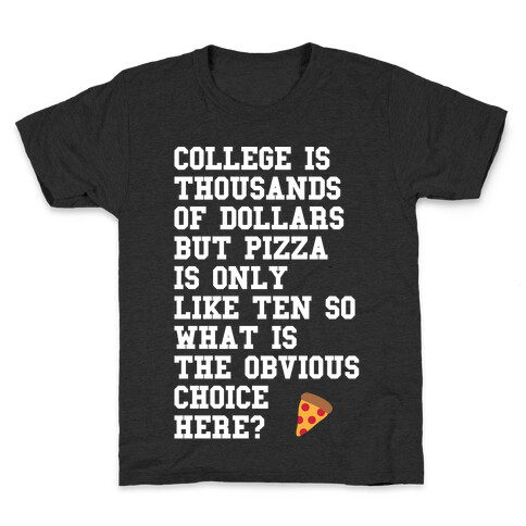 College Vs Pizza Kids T-Shirt