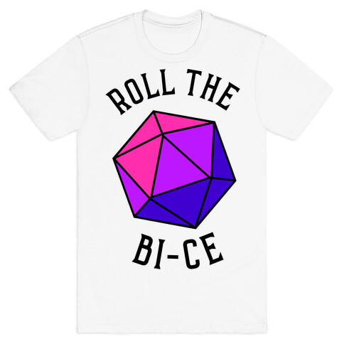 Roll the Bi-ce T-Shirt